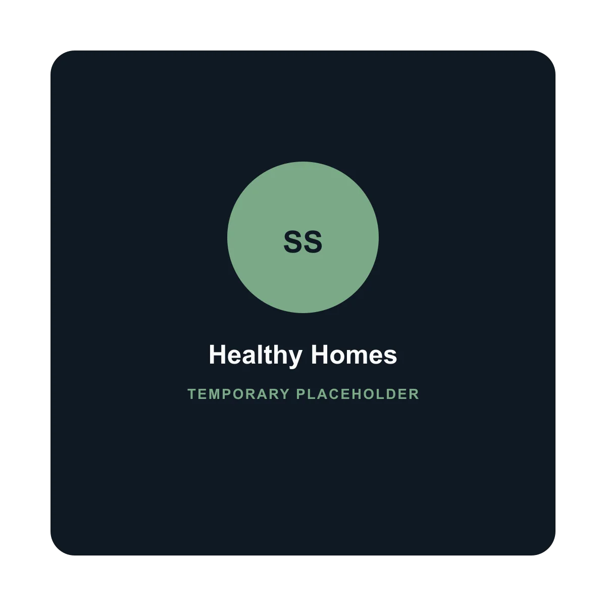 Placeholder graphic representing a healthy home (temporary Development image)